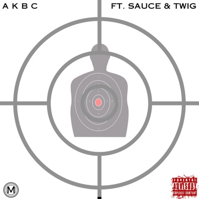 Akbc (feat. Sauce & Twig) - Single