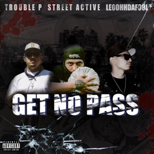 Get No Pass