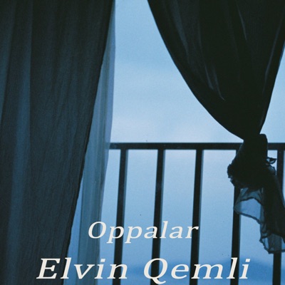 Song - Oppalar (feat. Saka Derya) - Elvin Qemli