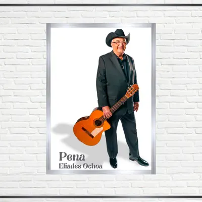 Listen to Pena - Single by Eliades Ochoa