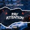 Pay Attention - K-Money & Laylo lyrics