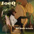 GET BACK TO LOVE