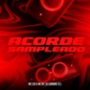 Acorde Sampleado - Single