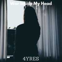 War Inside My Head - Single - 4yres