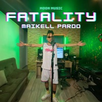 Fatality - Single - Maikell Pardo