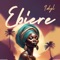EBIERE - Idyl lyrics
