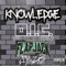Knowledge (feat. Flapjack Wilson & J Biz R) - O.I.C. lyrics