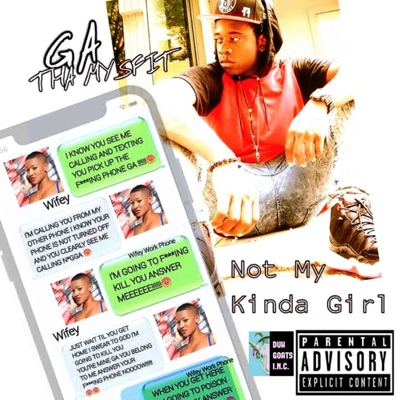 NOT MY KINDA GIRL - EP