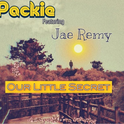 Our Little Secret (feat. Jae Remy) - Single