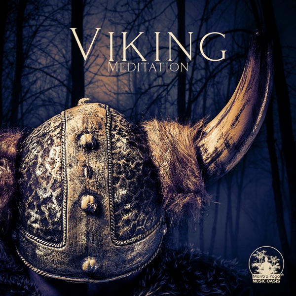 Viking Meditation: Nordic Spiritual Drums Collection