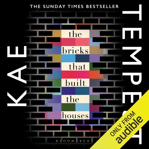 The Bricks That Built the Houses (Unabridged) cover