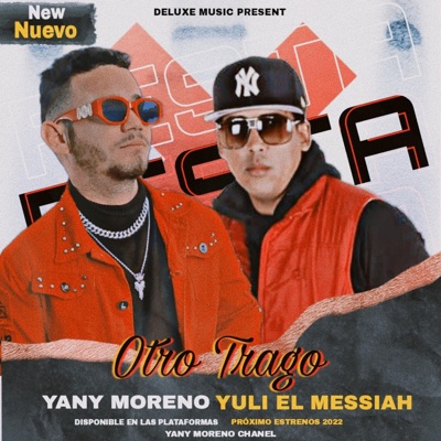 Otro Trago (feat. Yuli el messiah) - Single
