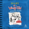Diary of a Wimpy Kid: Rodrick Rules(Diary of a Wimpy Kid) - Jeff Kinney