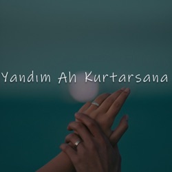 Yandım Ah Kurtarsana (feat. Mustafa Gündoğdu)