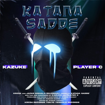 KATANA SADDE (feat. PLAYER C) - Single