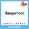 Dangerholic -5Key(原曲歌手:Snow Man) artwork