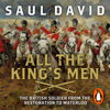 All The King's Men - Saul David