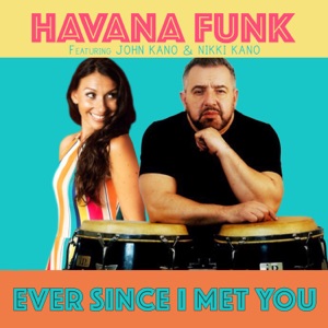 Ever Since I Met You - Single