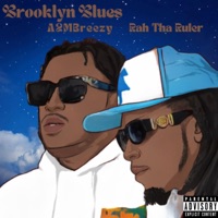 Brooklyn Blues (How Ya Want It) - Single - Rah Tha Ruler