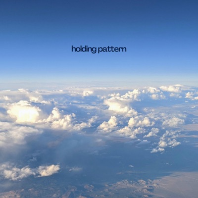 Holding Pattern - EP