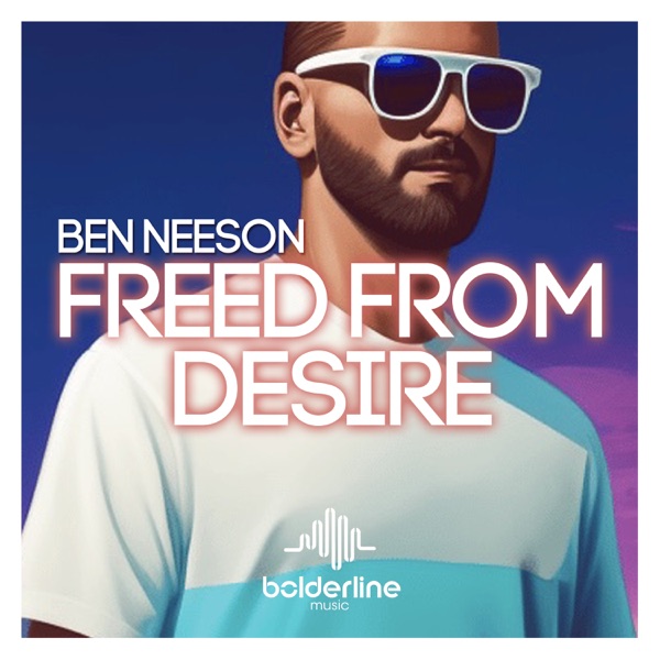 Freed from Desire - Single