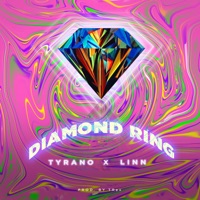 Diamond Ring (feat. Linn) - Single - TYRANO