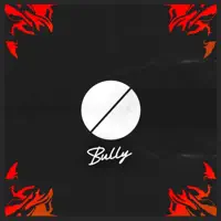 BULLY — What Matters Most?