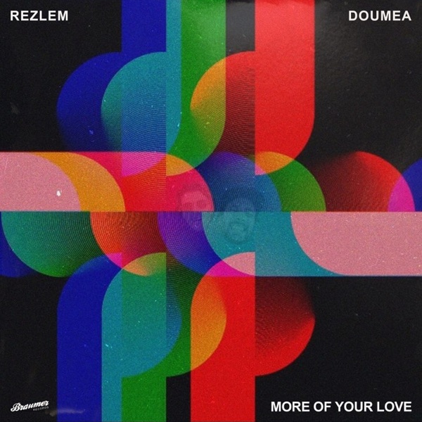More of Your Love - Single