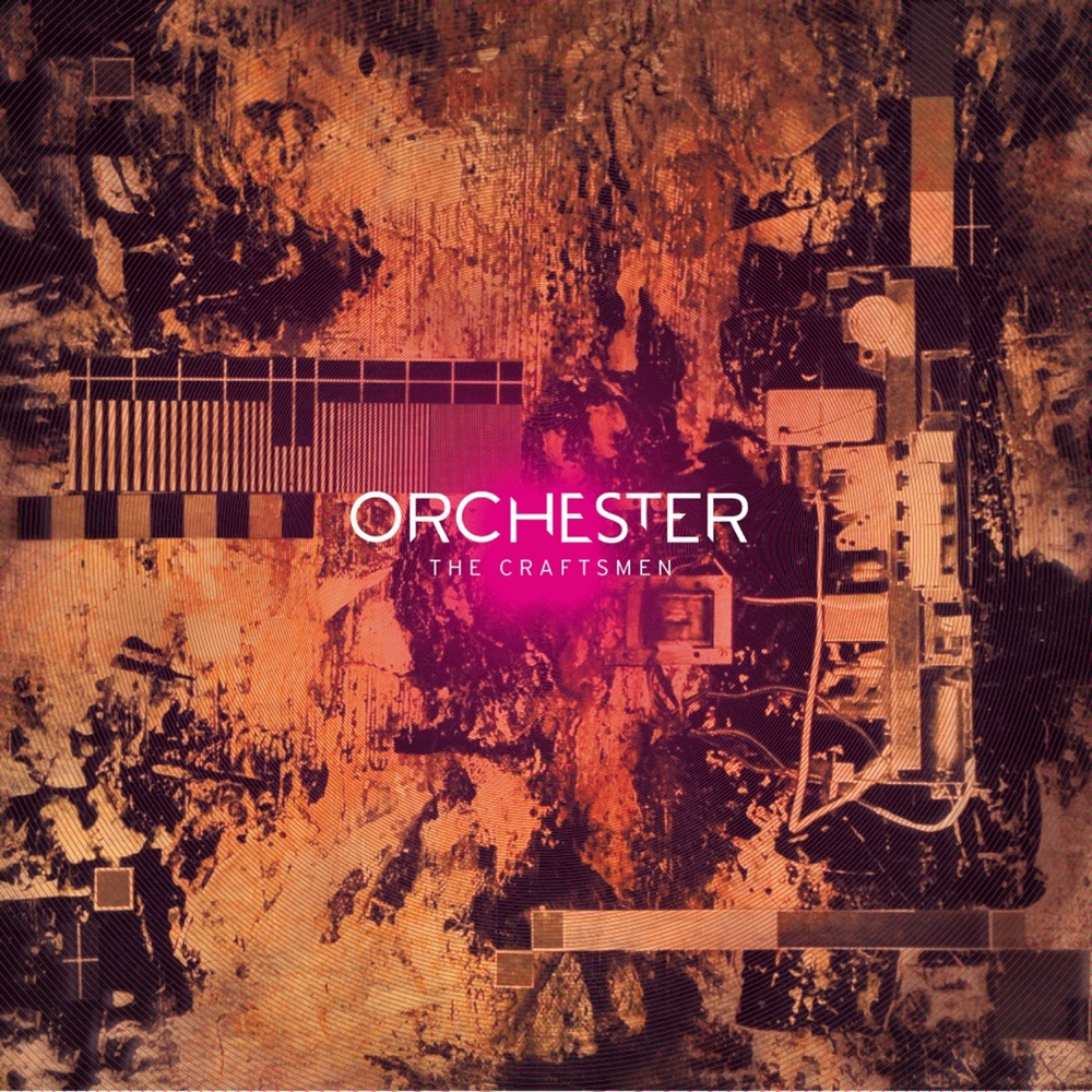 Обложка альбома «The Craftsmen» — Orchester