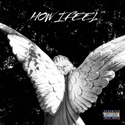 How I Feel - Single
