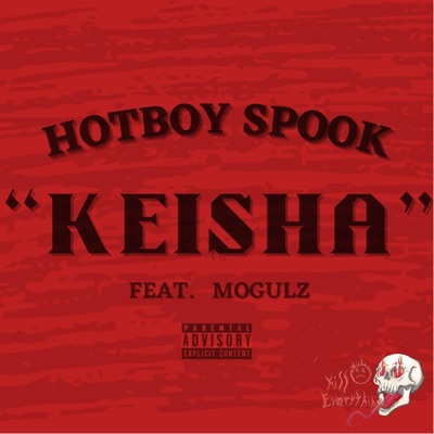 KEISHA (feat. Mogulz) - Single