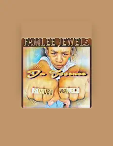 聆聽 Famlee Jewelz、觀看音樂影片、閱讀小傳、查看巡演日期等！
