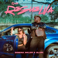 Que Resuelva - Single - Sirena Miler & Oliwi