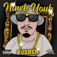 Rushen - EP - Nineb Youk
