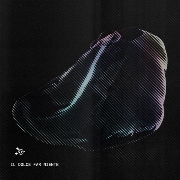 Il Dolce Far Niente - Single