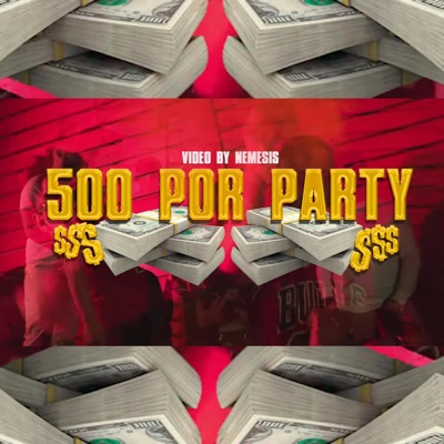 500 Por Party - Single