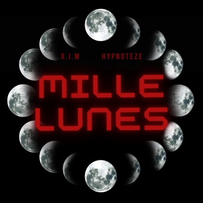 Mille Lunes (feat. Hypnoteze) - Single
