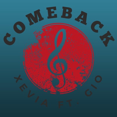Comeback By GIO (feat. GIO Fuertisimo)