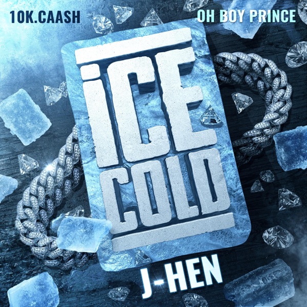 Ice Cold (feat. 10K.Caash & OhBoyPrince) [Radio Edit]