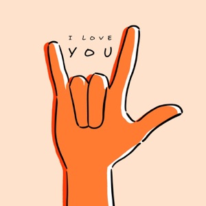 I L O V E Y O U - Single