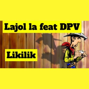 LAJOL LA x DPV LION -LIKILIK