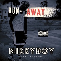 Run Away - Single - Nikkyboy