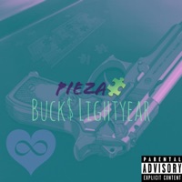 pieza - Single - Buck$ Lightyear