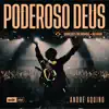 André Aquino - Poderoso Deus (Ao Vivo)