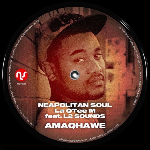 Amaqhawe (feat. L2 Sounds)
