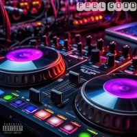 Feel Good - Single - A:M Almighty
