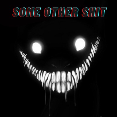 Some Other Shit (feat. Goldyn Gambit) - Single