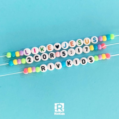 Like Jesus (2 Corinthians 5:17) - Single