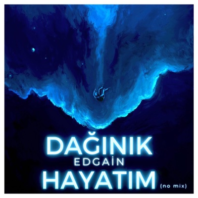 Dağınık Hayatım - Single