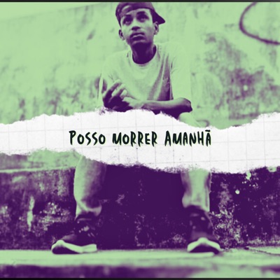 Posso Morrer Amanhã - Single